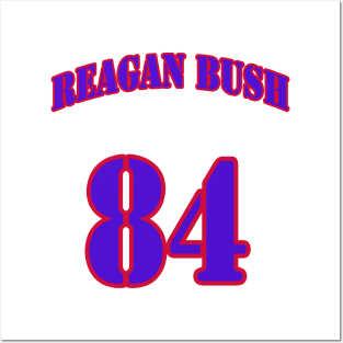 new reagan bush 84 player name Posters and Art